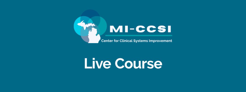 MI-CCSI Live Course